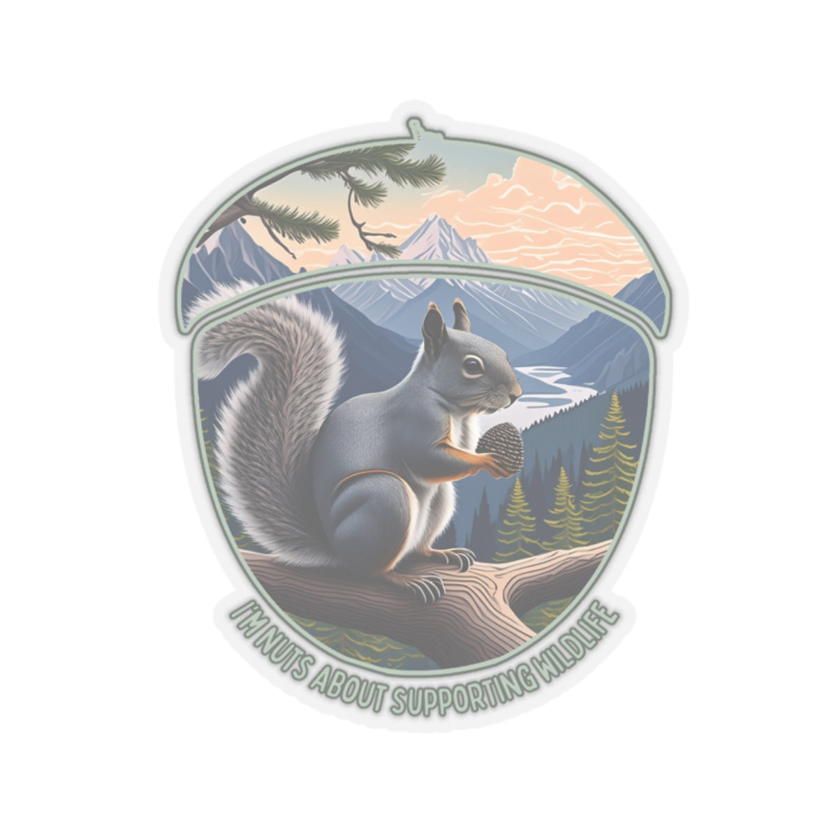 I'm Nuts about supporting Wildlife Sticker