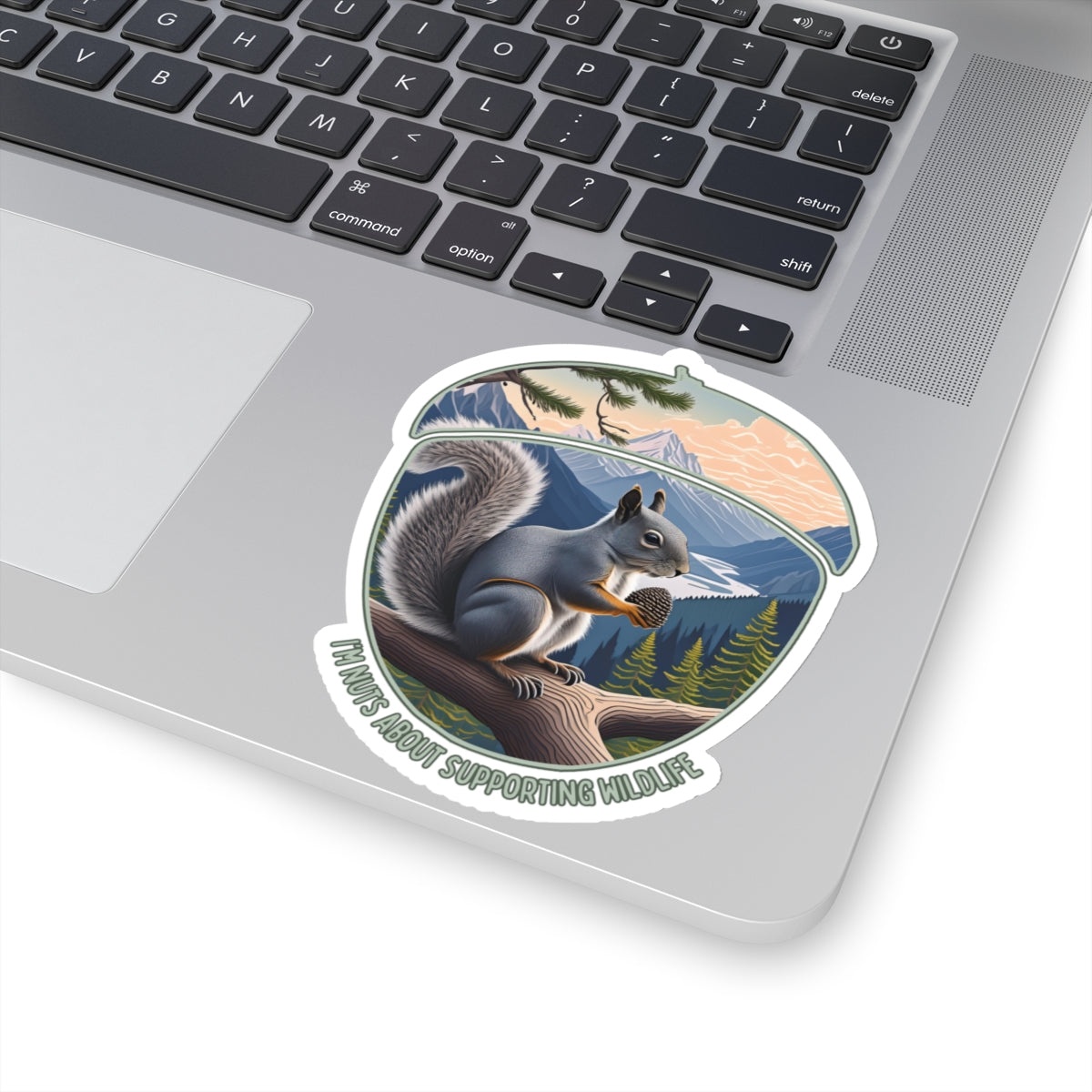 I'm Nuts about supporting Wildlife Sticker